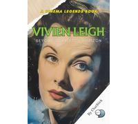 Chatstick Team Vivien Leigh (Tascabile) Cinema Legends: The Journey of 100 Stars