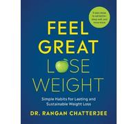 Chatterjee Feel Great, Lose Weight (Tascabile)