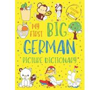 chatty parrot My First Big German Picture Dictionary (Tascabile)