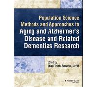 Chau Trinh-Shev Population Science Methods and Approaches to Aging a (Tascabile)