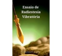 Chaumery L Ensaio De Radiestesia Vibratória (Tascabile)