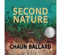 Chaun Ballard Second Nature (Copertina rigida)
