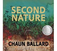 Chaun Ballard Second Nature (Tascabile)
