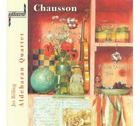 CHAUSSON, E. - PIANO QUARTET & TRIO