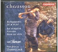 Chausson: Sinfonia In Si Bemolle La Tem