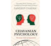 Chavanian Psychology: The Inner Field of Awareness