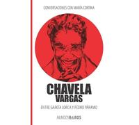 Chavela Vargas María Cortina Conversaciones con María Cortina (Tascabile)