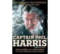 Chavez Harris Captain Phil Harris (Tascabile)