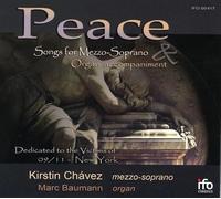 CHAVEZ, KIRSTIN - PEACE:SONGS FOR MEZZO SOP