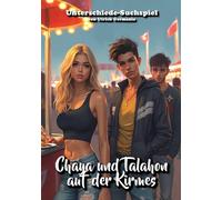 Chaya und Talahon auf der Kirmes: Finde die Unterschiede Suchspiel Bilderbuch für Erwachsene: 6