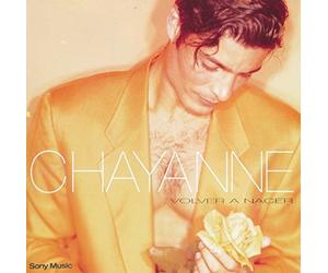 Chayanne - Volver A Nacer