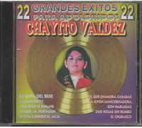 Chayito Valdez - 22 Grandes Exitos Para Adolori