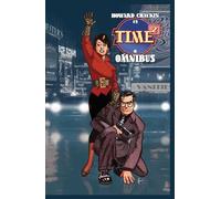 Howard Victor Chaykin – TIME2: A Love Letter to the Naked City – Copertina rigida