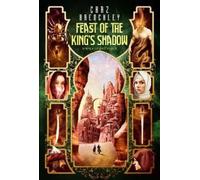 Chaz Brenchley The Feast of the King's Shadow (Copertina rigida) Outremer