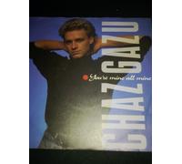 Chaz Gazu - You're mine all mine (1989) / Vinyl single [Vinyl-Single 7'']