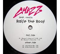 Chazz Feat.Coolio - Raise the roof-Mousse T. Remixes (1998, feat. Coolio) / Vinyl Maxi Single [Vinyl 12'']