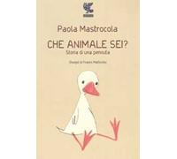 Che animale sei? Storia di una pennuta