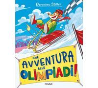 Che avventura... alle Olimpiadi [Hardcover] [Jan 13, 2026] Stilton, Geronimo