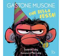 Che bella festa! Le emozioni di Gastone Musone