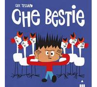 Che bestie. Ediz. a colori - Tessaro Gek