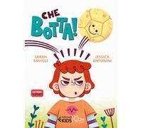 Che botta! Ediz. a colori
