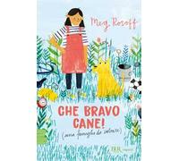 Che bravo cane! (una famiglia da salvare)