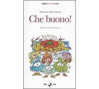 Che buono!