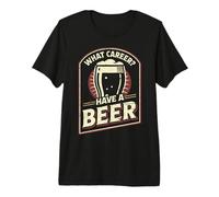 Che Carriera Avere Una Birra Divertente Bere Design Maglietta Premium