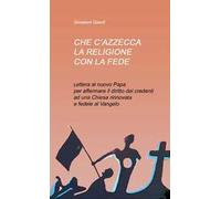 Che c'azzecca la religione con la fede?