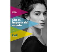 Che ci importa del mondo