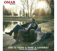 Vinile Omar Pedrini - Che Ci Vado A Fare A Londra? (2 Lp)