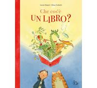 Che cos’è un libro? - 2025 - Il Castoro (Il Castoro bambini)