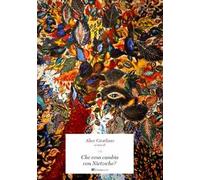 Che cosa cambia con Nietzsche?