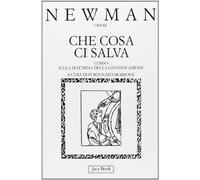 Che cosa ci salva. Corso sulla dottrina della giustificazione