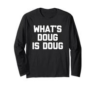 Che Cosa è Doug è Doug - Divertente Dire Sarcastico Nome Freddo Doug Maglia a Manica