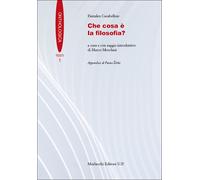 Che cosa è la filosofia? [Paperback] [Nov 02, 2021] Carabellese, Pantaleo and Mo
