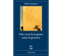 Che cosa fa la gente tutto il giorno?