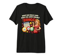 Che Cosa ha Palle e Mantiene Le Signore sorridenti Bingo Umorismo Maglietta Premium