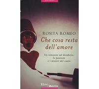 Che cosa resta dell'amore