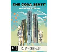 Libri Daniela Palumbo - Che Cosa Senti? Ediz. Illustrata