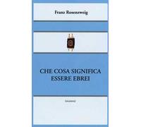 Che cosa significa essere ebrei