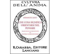 Che cosa significa orientarsi nel pensare
