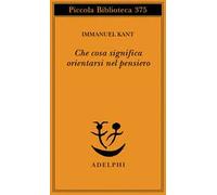 Che cosa significa orientarsi nel pensiero?