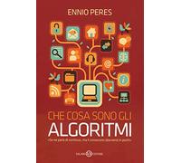 Che cosa sono gli algoritmi