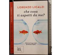 Che cosa ti aspetti da me?