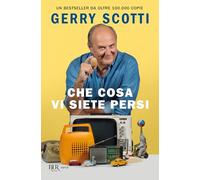 Che cosa vi siete persi
