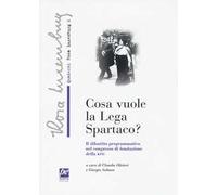Che cosa vuole la lega Spartaco? Il dibattito programmatico nel congresso di fondazione della KPD