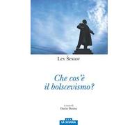 Che cos'è il bolscevismo?