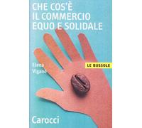 Che cos'è il commercio equo e solidale