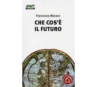 Che cos'è il futuro